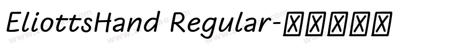 EliottsHand Regular字体转换